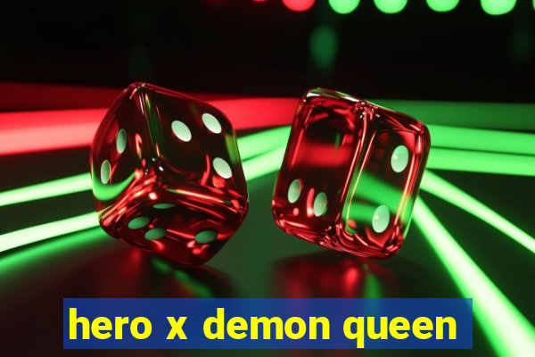 hero x demon queen